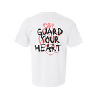 GUARD YOUR HEART