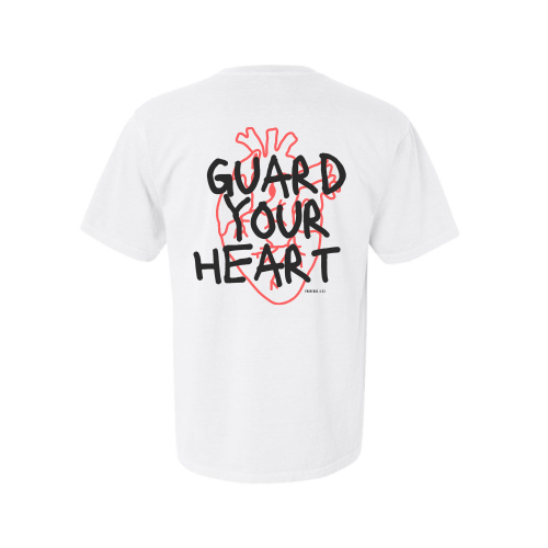 GUARD YOUR HEART